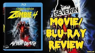 ZOMBIE 4: AFTER DEATH (1989) - Movie/Blu-ray Review (Severin Films)