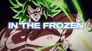 Dragon Ball Super: Broly | In The Frozen [AMV]