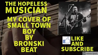 Bronski Beat Small Town Boy looper cover using Boss RC505 and Roland JD-Xi with vocals