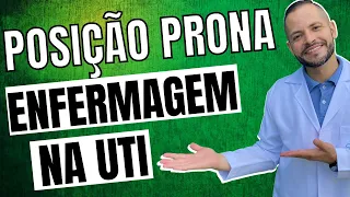 Posição Prona - cuidados de Enfermagem