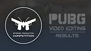 PUBG Editing Contest | Results