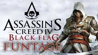 Assassin's Creed 4: Black Flag - Funtage! - (AC4 Funny Moments)