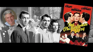 CLASSIC MOVIE REVIEW: Katharine Hepburn & Cary Grant in THE PHILADELPHIA STORY - STEVE HAYES