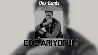 Edis - Arıyorum ( Samet Yıldırım Remix )