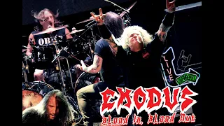 Blood In, Blood Out - EXODUS @ London Music Hall - Battle of the Bays Tour 2017 - ThrashedLIVE