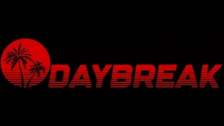 Daybreak RP Trailer