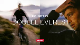 Climbing 17,925m on a Mountain Bike | Ben Hildred's Double Everest