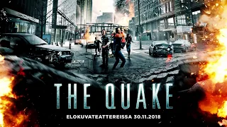 The Quake - Elokuvateattereissa 30.11.2018!