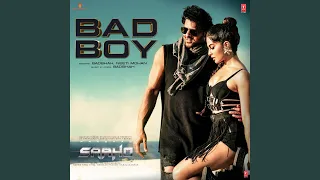 Bad Boy (From "Saaho")