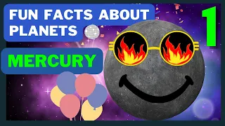 MERCURY | FUN FACTS ABOUT PLANETS | science for kids | solar system | space | SafireDream