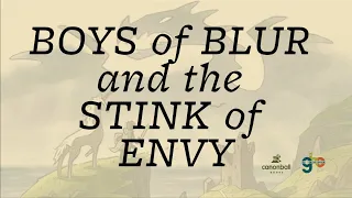 31: Boys of Blur and the Stink of Envy