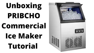 Tie-Dye Designs: Ice Machine Unboxing PRIBCHO Commercial Ice Maker