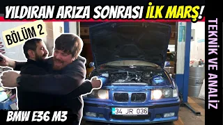 BMW E36 M3'e İlk Marş | Supersprint Egzoz M3'e Çok Yakıştı | 2. Bölüm