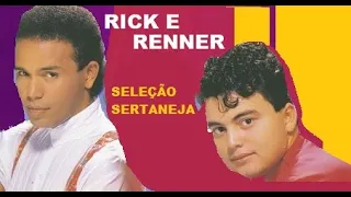 RICK E RENNER AS MELHORES SERTANEJAS E OUTRAS SELEÇÃO PT05 GRANDES SUCESSOS - TOP HITS INTERNET