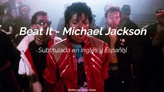 Beat It - Michael Jackson [Inglés/Español]