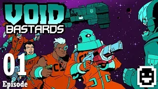 Let's Play Void Bastards - Episode 1 - Sci-Fi FPS Roguelite