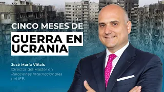 Cinco meses de guerra en Ucrania: ¿Cómo ha evolucionado el conflicto? Entrevista a José María Viñals