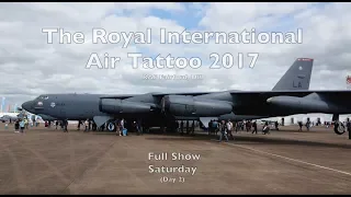 Royal International Air Tattoo 2017 - Saturday (Day 2) 'Full' Show