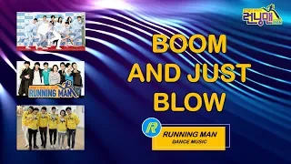 Boom and Just Blow - Running Man Dance Music on Running Man Anniversary 2019