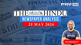 25 May 2024 | The Hindu Newspaper Analysis for UPSC | Hindu newspaper Today #thehindu #USPCCSE