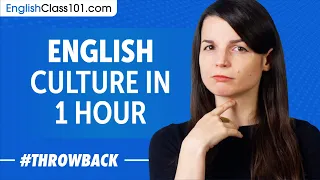 Learn All about English Culture in 1 Hour!