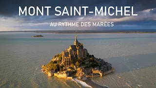 MONT SAINT-MICHEL : GRANDES MARÉES | Drone & Timelapses 4K