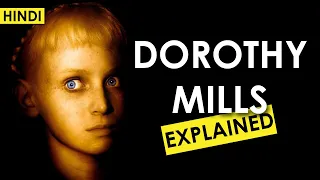 Dorothy Mills (2008) Explained In Hindi | Ending Explained | Creepy Content Hindi.