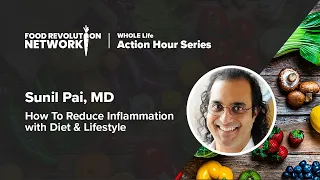 WHOLE Life Action Hour - Dr. Sunil Pai - Dec. 7th 2019