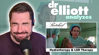 Doctor REACTS to Ratched | Psychiatrist Analyzes Hydrotherapy & LSD | Dr Elliott