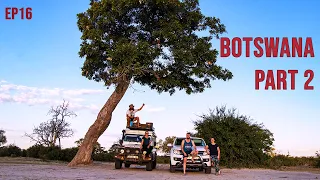 Botswana Part 2 - Savuti, Khwai North Gate and Xakanaxa - EP16