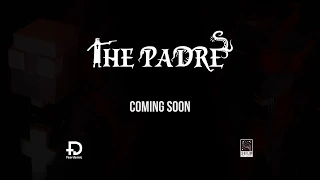 The Padre Teaser Trailer | PC