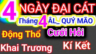 Lịch Ngày Tốt Tháng 4 Âm Lịch Năm 2024| Khai Trương, Cưới Hỏi, Động Thổ..| Cậu Thành Tử Vi_ Tướng Số