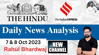 The Hindu | Daily Editorial and News Analysis | 7 & 8 October 2023| UPSC CSE'23 | Rahul Bhardwaj