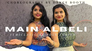 Main Albeli | Semi-Classical Folk Fusion | Zubeidaa | Karishma Kapoor | A. R. Rahman | Kavita K | DC