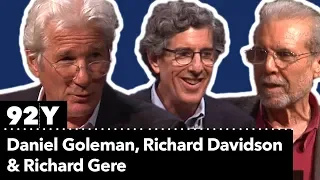 Why Meditation Matters: Daniel Goleman and Richard Davidson with Richard Gere