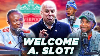 LIVERPOOL WELCOME ARNE SLOT! ( FT. Tox, Dani, Godfrey & Henry)