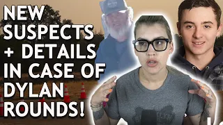 Dylan Rounds Update | New Suspects & Details | James Brenner Official Suspect