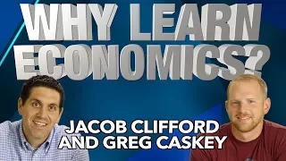 "Why Learn Economics?" Music Video with Jacob Clifford and M.C. Caskey