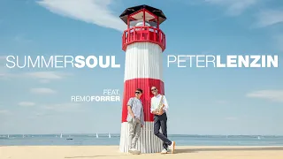 Peter Lenzin - Summer Soul (feat. Remo Forrer)