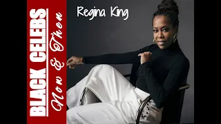 Black Celebs Now & Then: Regina King