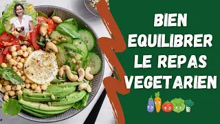 [Alimentation végétarienne] Bien équilibrer son repas