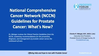 23-04 Charles Metzger  MD MBA "NCCN Guidelines for Prostate Cancer: What's New?"