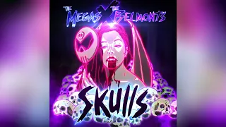 The Megas - The Belmonts (Skulls) - 04 Vampire Killer (feat. Amanda Lepre)