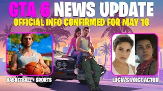 GTA 6 NEWS: May 16th Release Date Info, 600 Employees Fired, Lucia & Jason Voice Actors, Map Update