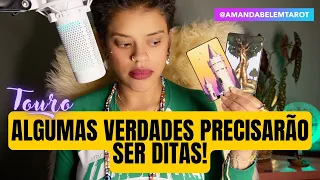 ♉️TOURO⚔️VERDADES PRECISARÃO SER DITAS!🌞