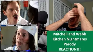 Americans React to MITCHELL AND WEBB'S Kitchen Nightmares REACTION