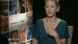 NAOMI WATTS ANS MOTHER AND CHILD INTERVIEW