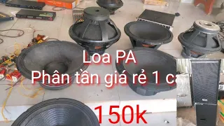 loa pa 50.40.vang cơ.vang số.vỏ loa phân tần giá 150k . loại 1 cái