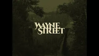 Wayne Street (Full Album)