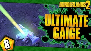 Borderlands 2 | Ultimate Gaige Funny Moments And Drops | Day #8